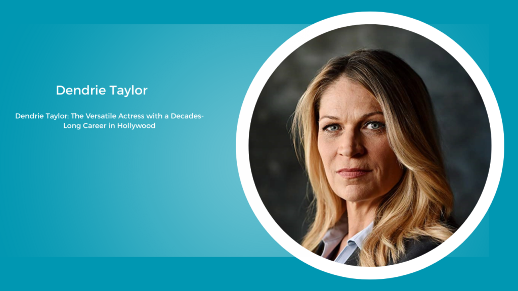 Dendrie Taylor